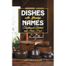 Dishes with Strange Names