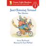 Just Clowning Around: Two Stories