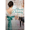 Anna's Decision: A Regency Romance