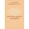 Certain Philosophical Questions: Newton's Trinity Notebook