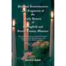 Personal Reminiscences and Fragments of The Early History of Springfield and Greene County, Missouri: Related by Pioneers and their descendants at Old