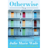 Otherwise