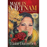 Made in Vietnam: My Epic American Journey