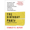 The Birthday Party: A Memoir of Survival