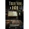 True You 101