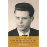 As Far as the East is from the West: A Young Man's Journey from Germany to America