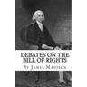 Debates on the Bill of Rights