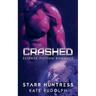 Crashed: Science Fiction Romance