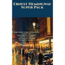 Ernest Hemingway Super Pack