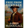 Free From Bondage