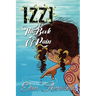 Izzi: The Book of Rain