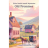 Old Promises: Amish Suspense and Mystery