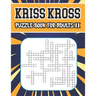 kriss kross puzzle book for adults II: 80 new criss cross puzzles, complete with solutions