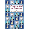 Pipers and a Dancer