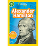 Alexander Hamilton (National Geographic Kids Readers, Level 3)