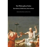 The Philosophical Salon: Speculations, Reflections, Interventions