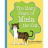 The Many Fears of Miela the Cat