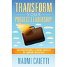 Transform Your Project Leadership: For Professionals Leading Projects or Company Initiatives