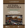 GUYANA v. VENEZUELA. Arbitral Award of 3 October 1899. International Court of Justice, Case 171. Documents on the Merits. BOOK FOUR: COUNTER-MEMORIAL