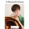 A Passion for Music