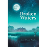 Broken Waters