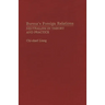 Burma's Foreign Relations: Neutralism in Theory and Practice