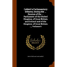 Cobbett's Parliamentary Debates, During the ... Session of the ... Parliament of the United Kingdom of Great Britain and Ireland and of the Kingdom of