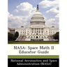 NASA: Space Math II Educator Guide