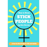 How to Draw Stick People: a how to draw book for real people