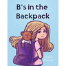 B's in the Backpack