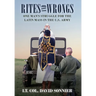 Rites and Wrongs: One Man's Struggle for the Latin Mass in the U.S. Army