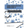 Global Higher Education During COVID-19: Policy, Society, and Technology
