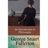 An Introduction to Philosophy