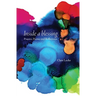 Inside a blessing: Prayers, Poems and Reflections