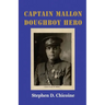 Captain Mallon: Doughboy Hero