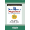 The One Minute Negotiator: Simple Steps to Reach Better Agreements [Standard Large Print 16 Pt Edition]
