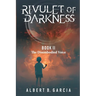 Rivulet of Darkness: Book II The Disembodied Voice: Book II - The Disembodied Voice: Book II The Disembodied Voice: Book II The Disembodied Voice: Boo