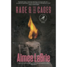 Rage & Other Cages