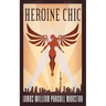 Heroine Chic