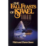 The Fall Feasts of Israel