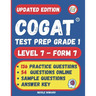 Cogat(r) Test Prep Grade 1: Grade 1, Level 7, Form 7, One Full-Length Practice Test, 136 Practice Questions, Answer Key, Sample Questions for Each Tes