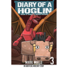 Diary of a Hoglin Book 3: Dragons versus Humans