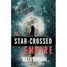The Star-Crossed Empire