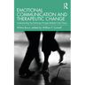 Emotional Communication and Therapeutic Change: Understanding Psychotherapy Through Multiple Code Theory