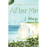 After Me