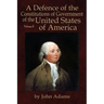 A Defence of the Constitutions of Government of the United States of America: Volume II