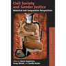 Civil Society and Gender Justice: Historical and Comparative Perspectives