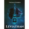 Leviathan: The Matter, Forme and Power of a Commonwealth Ecclesiasticall and Civil
