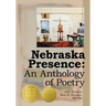 Nebraska Presence: An Anthology of Poetry