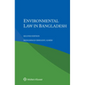 Environmental Law in Bangladesh